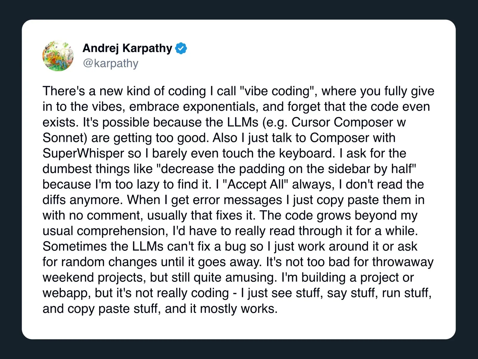 Andrej Karpathy's post on X introducing the term vibe coding.